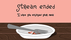 Stream end @succulent_ham for Twitch